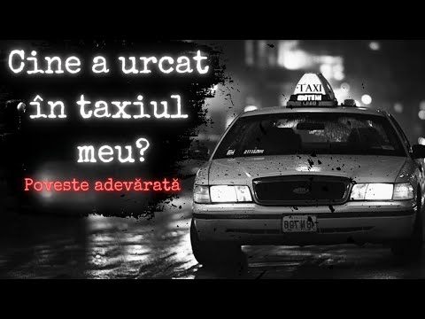 5 POVEȘTI DE GROAZĂ – TAXIMETRIST SINGUR NOAPTEA (RELATĂRI REALE ȘI TULBURĂTOARE)