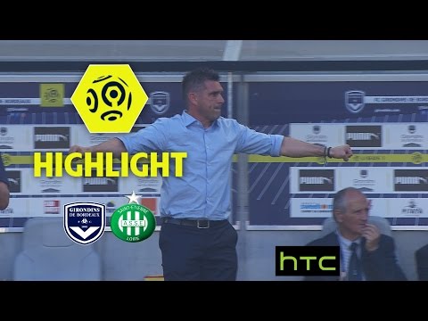 Girondins de Bordeaux - AS Saint-Etienne (3-2) - Highlights - (GdB - ASSE) / 2016-17