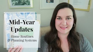 Mid-Year Updates | Home Routines and Planning Systems