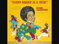 Boris Gardiner- Every Nigger is a Star