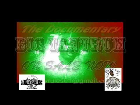 Big Tantrum (R.I.P.) Documentary DVD Trailer