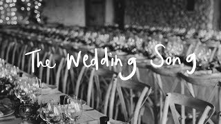 The Wedding Song Music Video