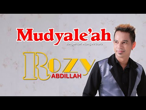 MUDYALE'AH ROZY ABDILLAH ( music video official )