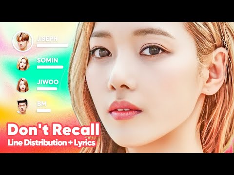 KARD - Don't Recall (Line Distribution + Lyrics Karaoke) PATREON REQUESTED