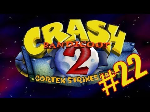Let's Play Crash Bandicoot 2: Cortex Strikes Back #22 - 98 Percent! (Finale)