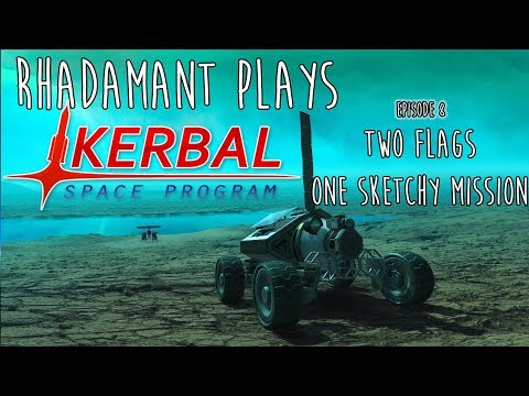 Kerbal Space Program / EP 8 - Two Flags, One Sketchy Mission / Kerbal Career Mode