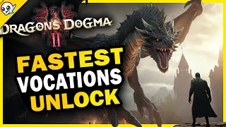 Easiest Way To Unlock Every Vocation in Dragon