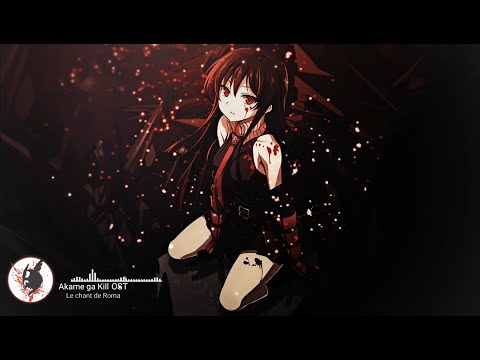 Akame ga Kill! Le chant de Roma (Shiitagerareta Mono-tachi no Tame ni) Maïa Barouh