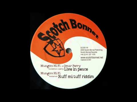 12"  Mungos Hi-Fi/Tippa Irie/Omar Perry - Ruff Mi Tuff/Live In Peace/Ruff Mi Tuff Riddim