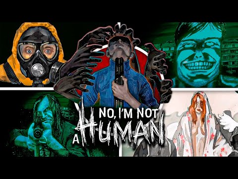 No, I'm not a Human - All Endings