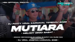 Download lagu DJ MUTIARA VIRAL TIKTOK‼️ADAKAH KENYAMANAN DI HATIMU × MELODY SEGO BABAT ❗ mp3