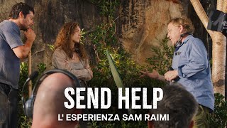 SEND HELP | L'Esperienza Sam Raimi | Dal 29 Gennaio al Cinema