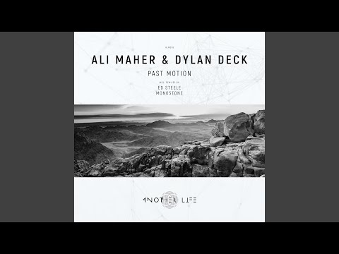 Past Motion (Ed Steele Remix)