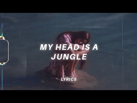 "my head is a jungle" (tiktok version) lyrics | Emma Louise - Jungle