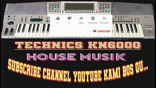Download lagu TECHNICS KN6000 ( HOUSE MUSIK ) EPISOD 61 mp3