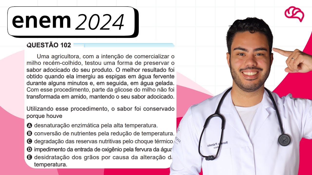 Resolução em Vídeo — Questão 102 ENEM 2024