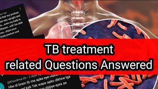 TB treatment related Questions Answered| Tuberculosis Q&A| Colours of life. 