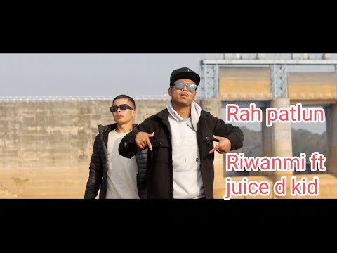 Rah Patlun-Riwanmi ft Juice D Kid official Video. Pnar hit song