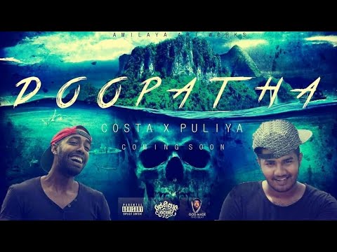 Doopatha දුපත - Costa x Puliya Rasthiyadu Padanama