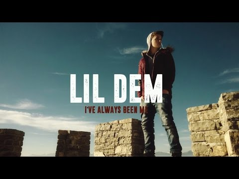 LIL DEM - I've Always Been me (Lyric Video)