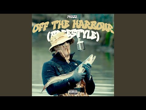 Off The Harbour (Freestyle)