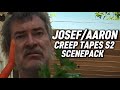 Josef Aaron Scenepack Creep Tapes S2 EP4 1080p 60FPS