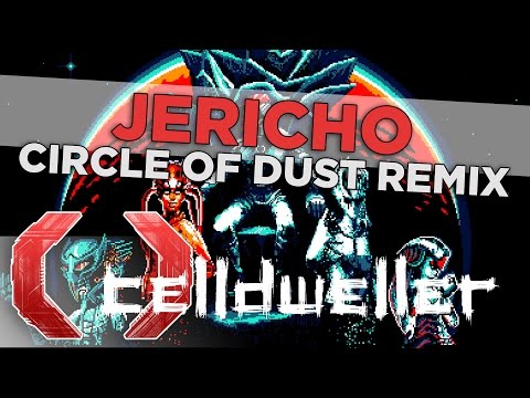 Video thumbnail for Jericho [Circle of Dust Remix]
