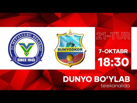 METALLURG vs BUNYODKOR | Coca-cola Superliga-2022 | 21-tur #live