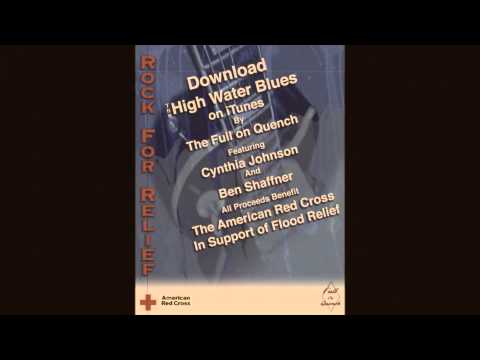 The Full on Quench - The High Water Blues