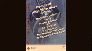 The Full on Quench - The High Water Blues