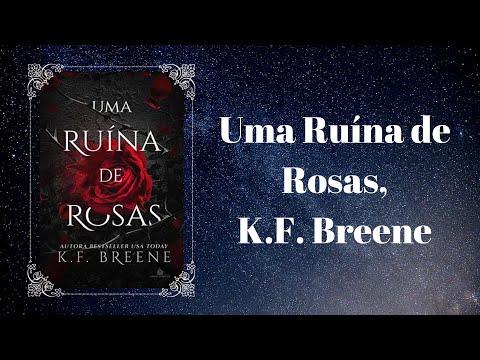 Uma Runa de Rosas, K.F. Breene