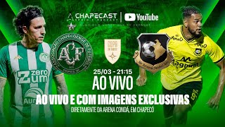 CHAPECOENSE X SÃO BERNARDO AO VIVO E COM IMAGENS EXCLUSIVAS | COPA SUL 2026 | CHAPECAST
