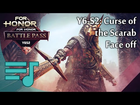Year 6 Season 2: Curse of the Scarab (Face off OST theme) - For Honor Music