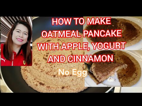 Vlog #108 HOW TO MAKE OATMEAL PANCAKE WITH YOGURT, APPLE AND CINNAMON (no egg)