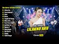 Dike Sabrina Lilakno Aku Full Album Terbaru 2025 Dangdut Koplo