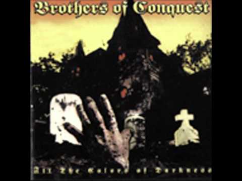 Brothers of Conquest- 