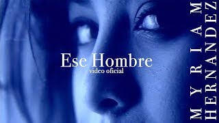 Ese hombre Music Video