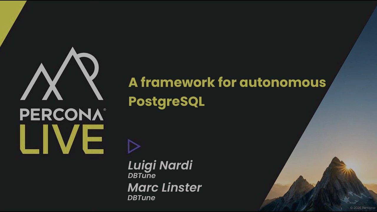 A framework for autonomous PostgreSQL