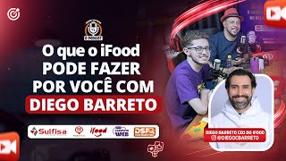 O que o iFood pode fazer por você | Com Diego Barreto, Presidente do iFood | DSF O Podcast