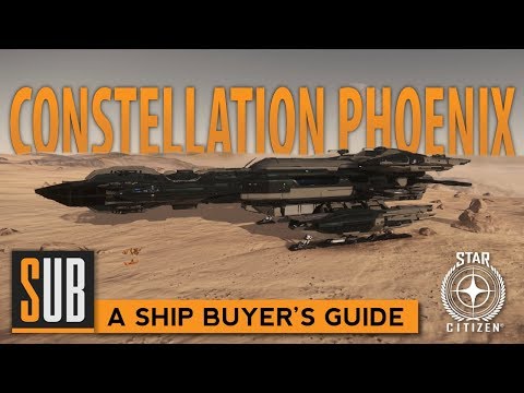 RSI Constellation Phoenix - A Star Citizen's Ship Buyer's Guide