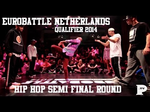Eurobattle Netherlands Qualifier 2014 | Hip Hop Semi Final