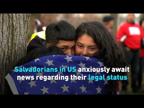 Salvadorians in US anxiously await news regarding their legal status