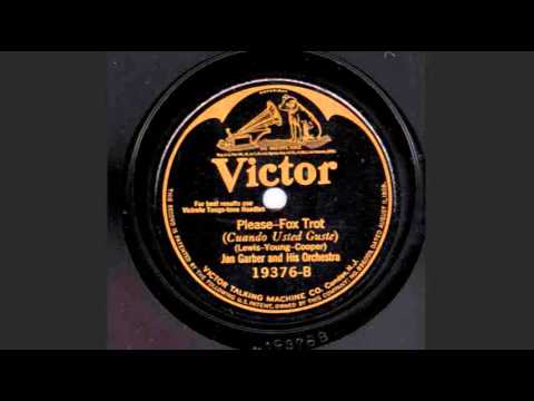 Jan Garber - Please (1924)