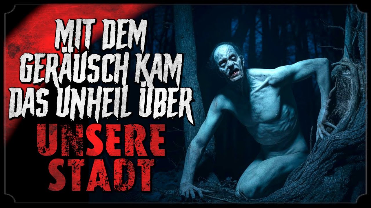 ⁣DAS GERÄUSCH 🌳 Creepypasta (Horror Hörbuch german/deutsch)