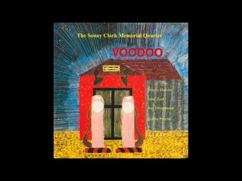 The Sonny Clark Memorial Quartet — Voodoo