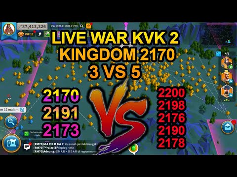 LIVE WAR KVK 2 KD 2170 & CIVIL WAR KD 2222 ! di rise of kingdoms live