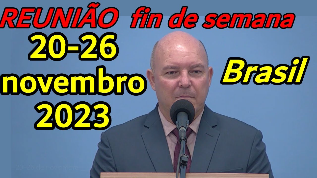 FIM de SEMANA REUNIÃO 20 ǀ 26 de novembro de 2023