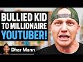 POOR KID To MILLIONAIRE YouTuber I B Unspeakable Dhar Mann Studios
