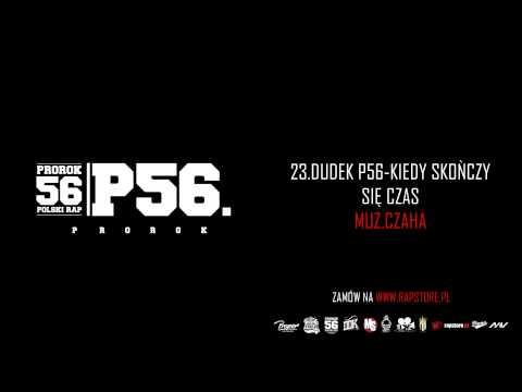 23  DUDEK P56   KIEDY SKOŃCZY SIĘ CZAS MUZ  CZAHA