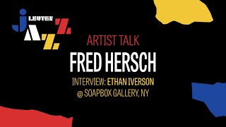 Artist Talk: Fred Hersch